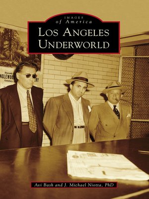 cover image of Los Angeles Underworld